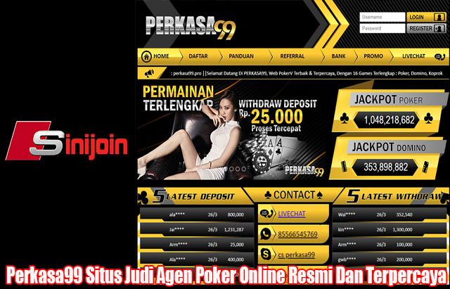 Perkasa99 Situs Judi Agen Poker Online Resmi Dan Terpercaya